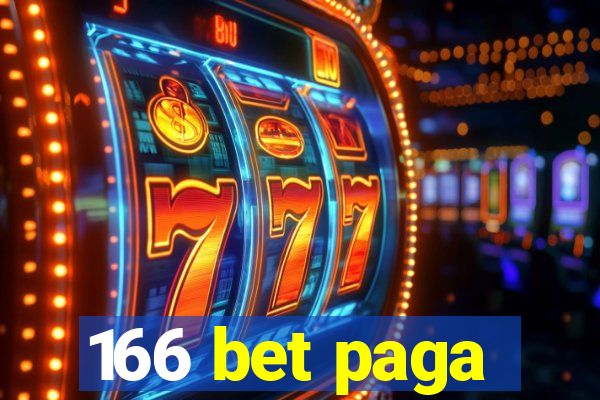 166 bet paga